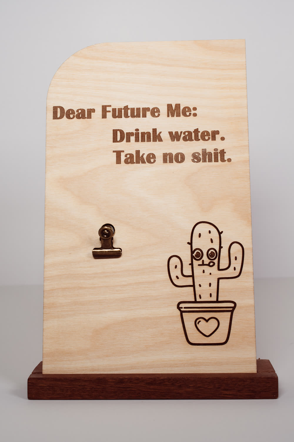 Wooden message board with clip engraved Dear Future Me: Drink water. Take no shit., with a cactus design, handmade laser engraved wood