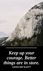 UV printed metal bookmark artwork, Banff mountain landscape photograph, paired with the Louisa May Alcott quote Keep Up Your Courage, by PRWMade