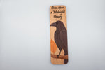 Wooden Bookmark | Once upon a Midnight - PRW Made - Bookmarks