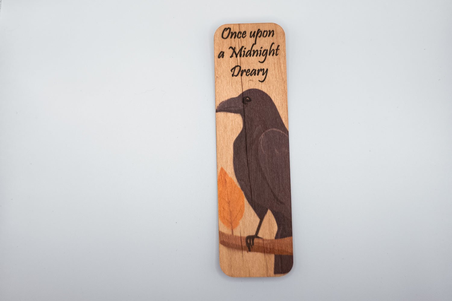 Wooden Bookmark | Once upon a Midnight - PRW Made - Bookmarks