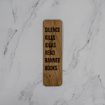 Wooden Bookmark | Silence Kills - Bold - PRW Made - Bookmarks