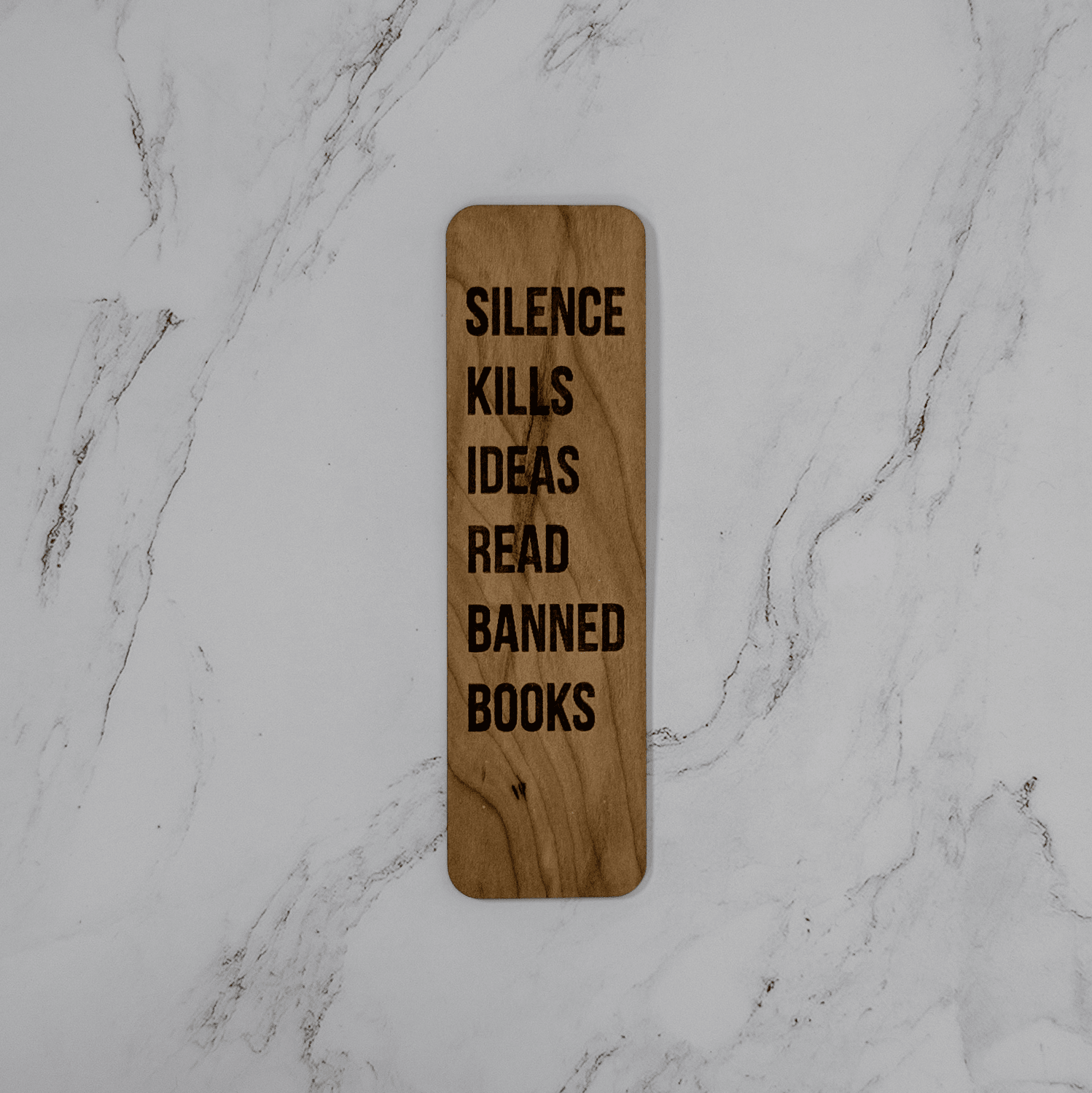 Wooden Bookmark | Silence Kills - Bold - PRW Made - Bookmarks